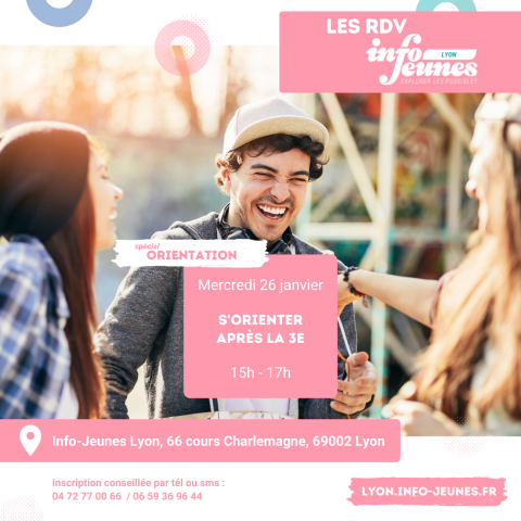 Les RDV Info-Jeunes Lyon : S'orienter après la 3e
