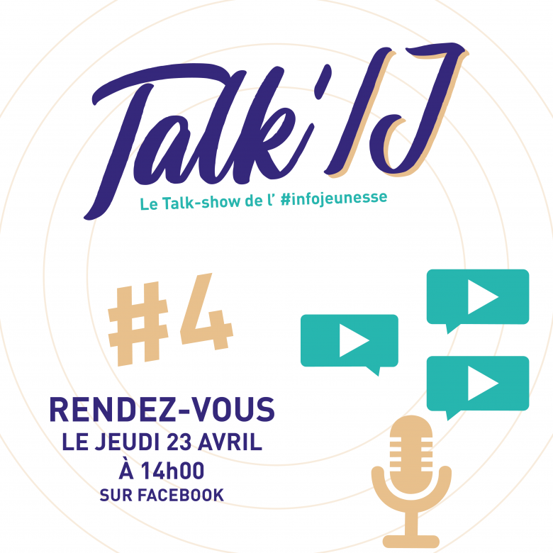 Talk' IJ #4 - Le Talk-show de l'infojeunesse : mobilité internationale