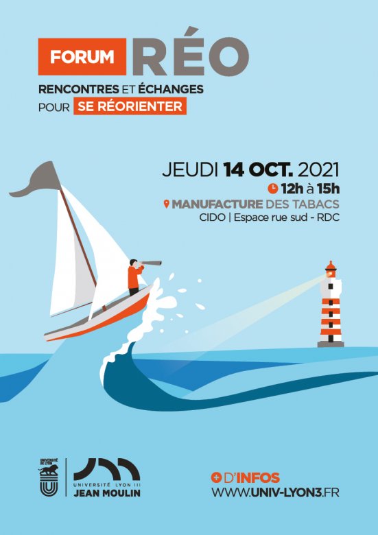 réorientation : Forum RÉO, Université Lyon 3, jeudi 14 octobre 2021 à 15h à la Manufacture des Tabacs