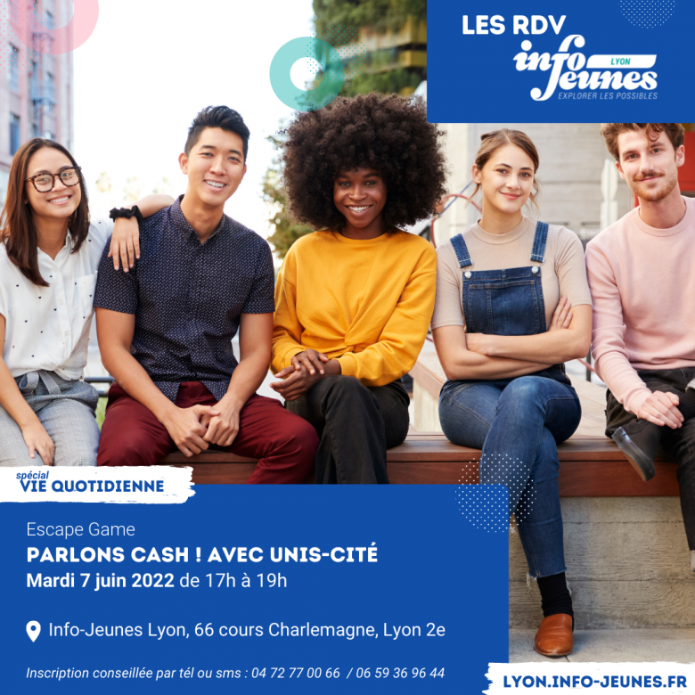 Les RDV Info-Jeunes Lyon : escape game "Parlons cash"