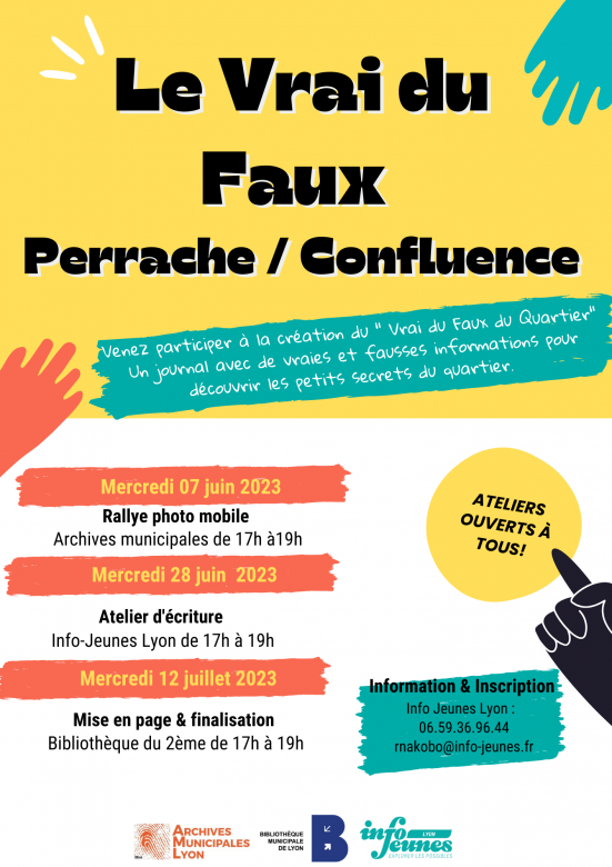 Ateliers "Le Vrai du Faux" de votre quartier Perrache Confluence