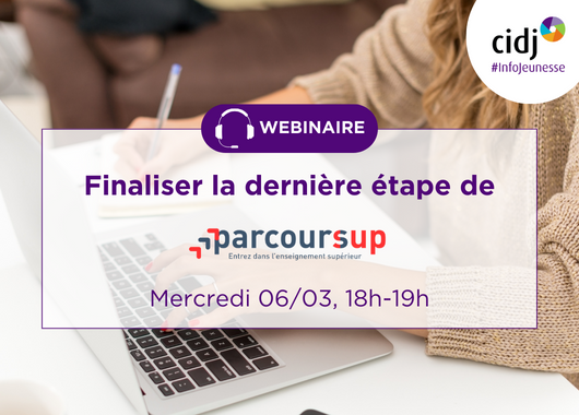 Webinaire CIDJ : Parcoursup - 6 mars 2024